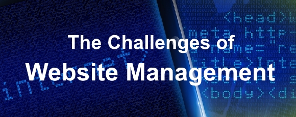 The Challenges of Website Management